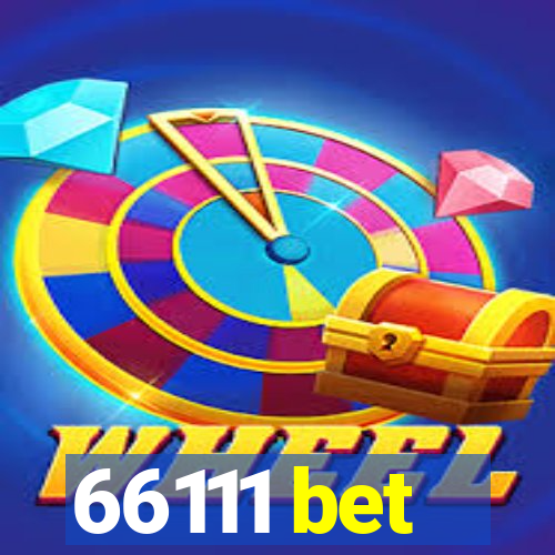 66111 bet